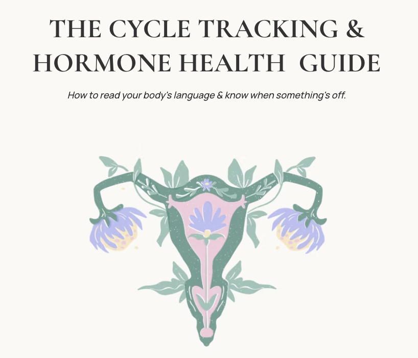 The Cycle Tracking & Hormone Health Guide